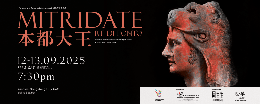 Mozart’s classic three-act opera Mitridate, re di Ponto. Musica Viva