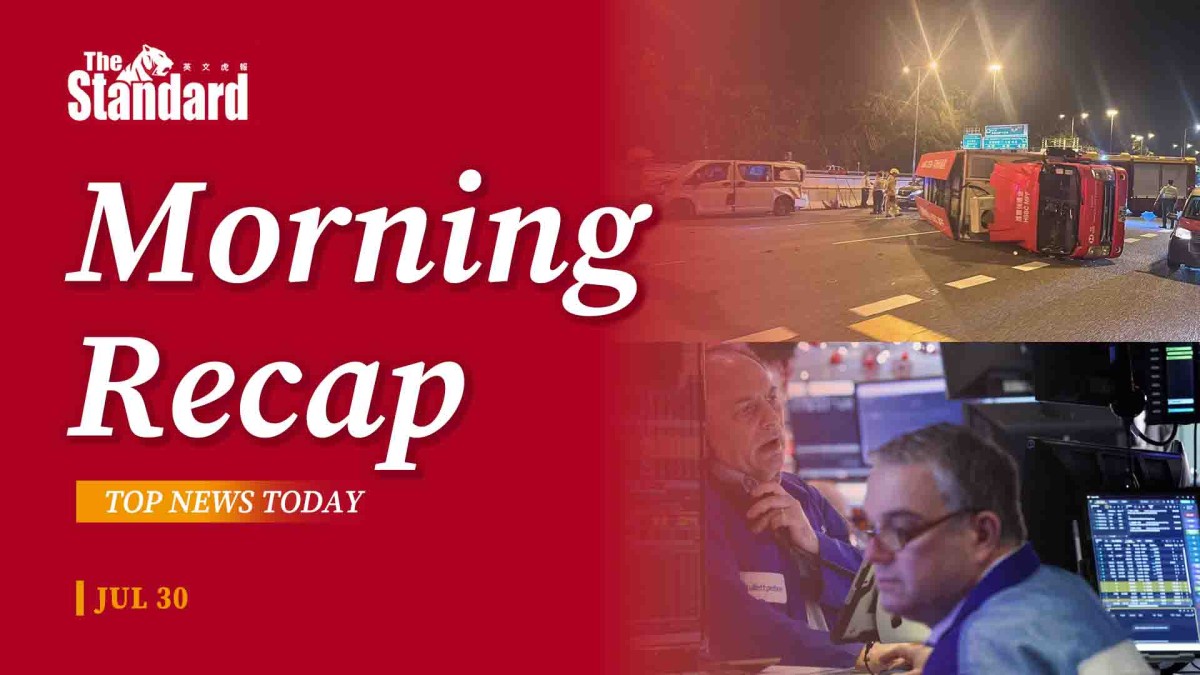 thestandard.com.hk - The Standard 英文虎報 - Morning Recap - July 30, 2026